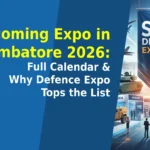 Upcoming Expo in Coimbatore 2026: Full Calendar & Why Defence Expo Tops the List